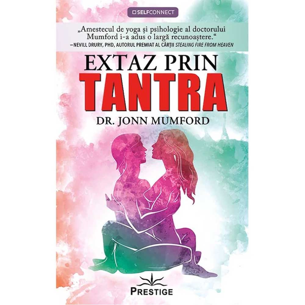 Extaz-prin-tantra-dr-john-mumford Extaz-prin-tantra-dr-john-mumford