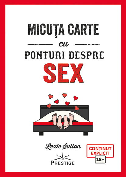 Micuta carte cu ponturi despre Sex Micuta carte cu ponturi despre Sex